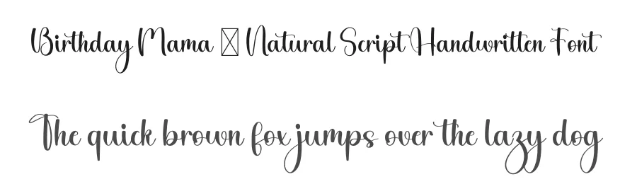 Birthday Mama – Natural Script Handwritten Font by freshtypeink — Script Handwritten Font
