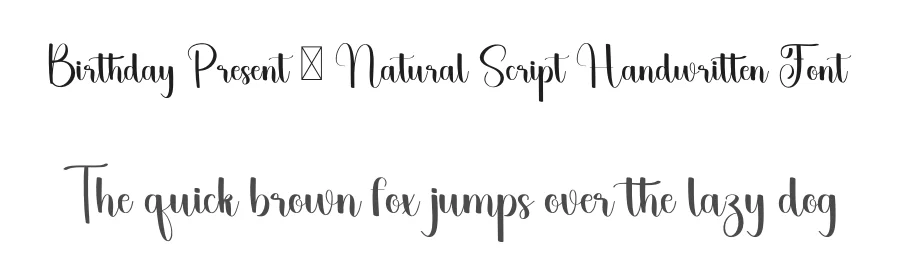 Birthday Present – Natural Script Handwritten Font by freshtypeink — Script Handwritten Font