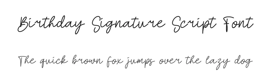 Birthday Signature Script Font by Craftedtype — Script Handwritten Font