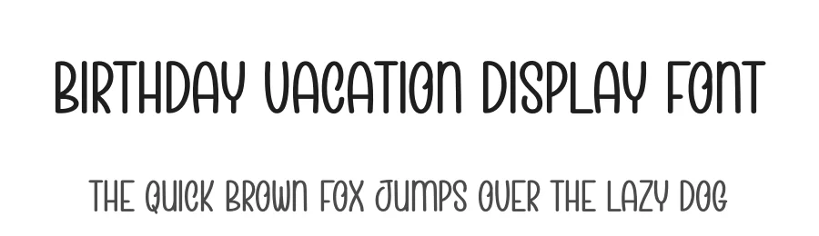 Birthday Vacation Display Font by creativeletter — Display Font