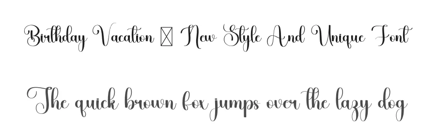 Birthday Vacation – New Style And Unique Font by freshtypeink — Script Handwritten Font