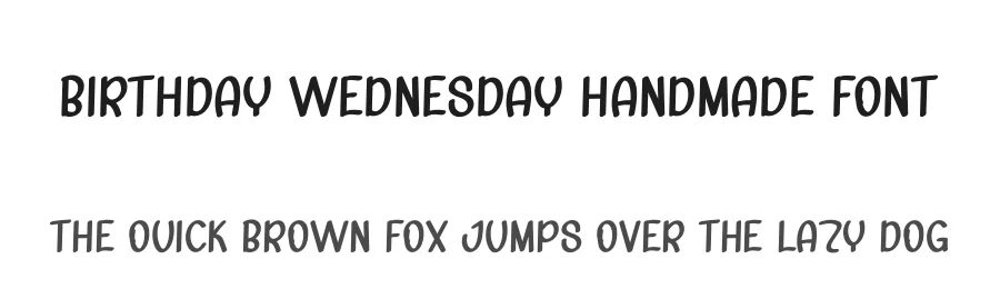 Birthday Wednesday Handmade Font by freshtypeink — Display Font