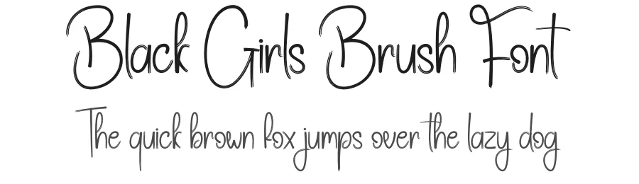 Black Girls Brush Font by creativeletter — Script Handwritten Font