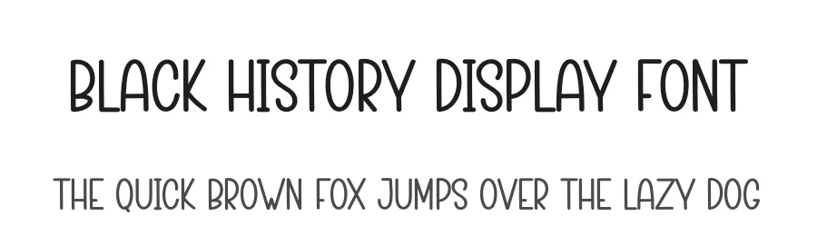 Black History Display Font by creativeletter — Display Font