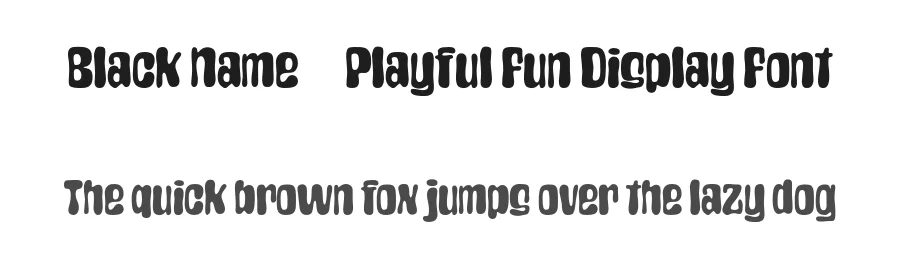 Black Name – Playful Fun Display Font by afkaristudio — Display Font