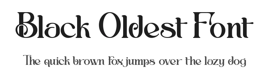 Black Oldest Font by Thomas Aradea — Display Font