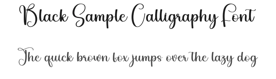 Black Sample Calligraphy Font by creativeletter — Script Handwritten Font