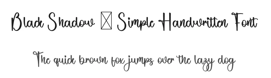 Black Shadow – Simple Handwritten Font by freshtypeink — Script Handwritten Font