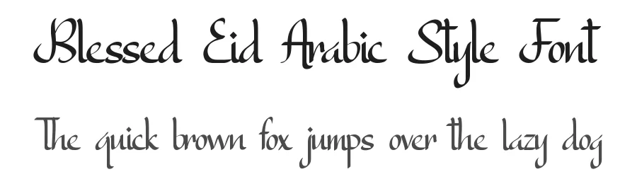 Blessed Eid Arabic Style Font by CalligraphyFonts.net — Script Handwritten Font