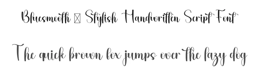 Bluesmooth – Stylish Handwritten Script Font by freshtypeink — Script Handwritten Font