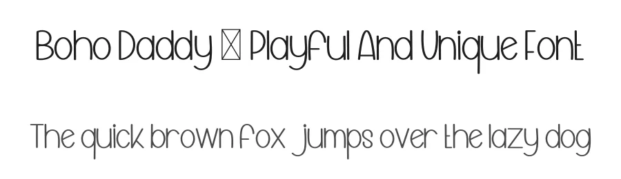 Boho Daddy – Playful And Unique Font by freshtypeink — Display Font
