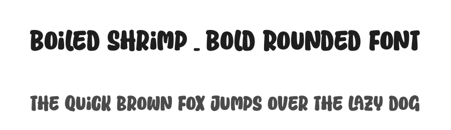 Boiled Shrimp – Bold Rounded font by [email protected] — Decorative Font