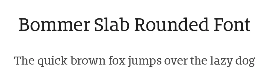 Bommer Slab Rounded Font by dooType — Display Font