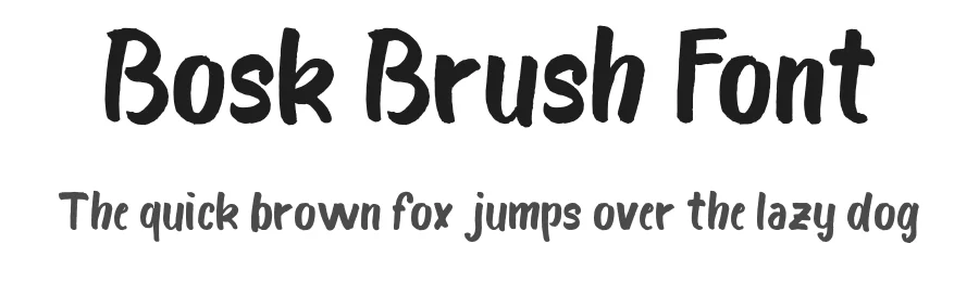 Bosk Brush Font by Boris Garic — Script Handwritten Font