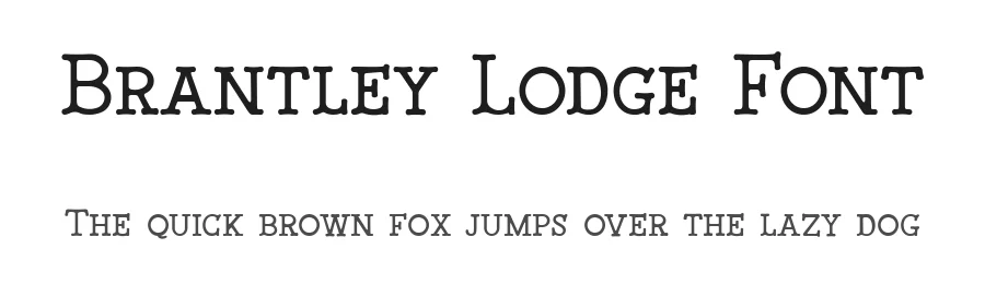 Brantley Lodge Font by bearydsgn — Decorative Font