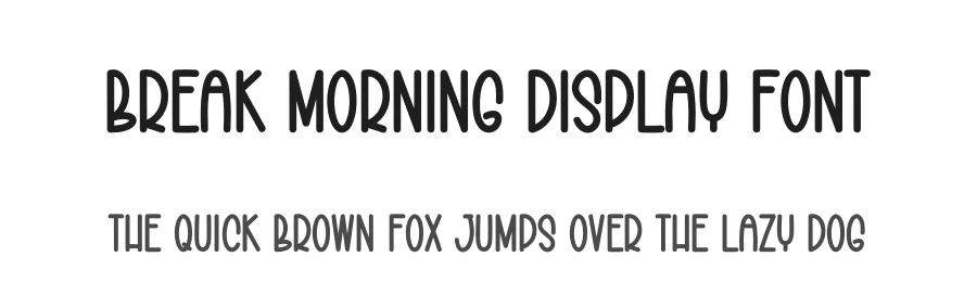 Break Morning Display Font by creativeletter — Display Font