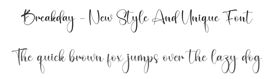 Breakday – New Style And Unique Font by creativeletter — Script Handwritten Font