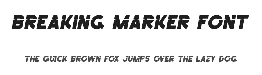 Breaking Marker Font by noahtype — Display Font