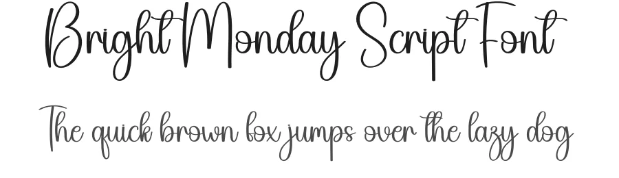 Bright Monday Script Font by creativeletter — Script Handwritten Font