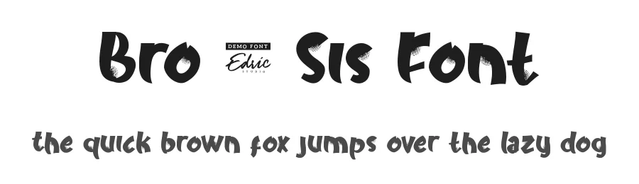 Bro & Sis Font by edricstudio — Display Font