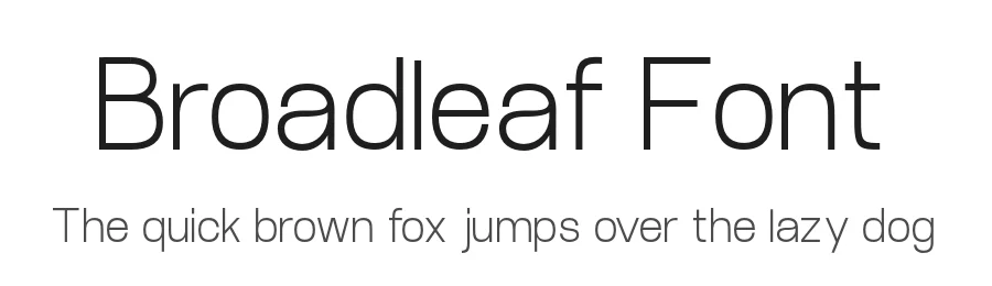 Broadleaf Font by Eduard Chernov — Sans Serif Font