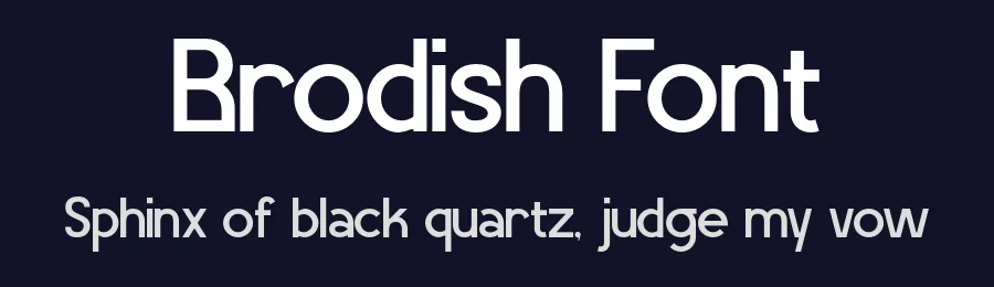 Brodish Font by burntilldead — Sans Serif Font — thumbnail 2