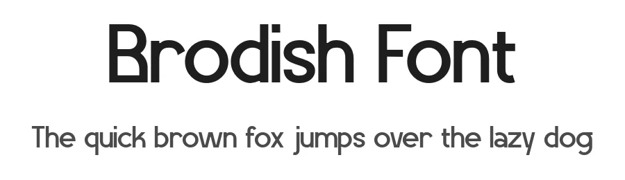 Brodish Font by burntilldead — Sans Serif Font