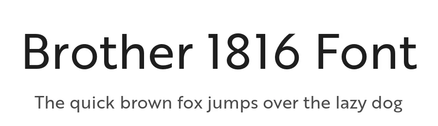 Brother 1816 Font by TipoType β Sans Serif Font