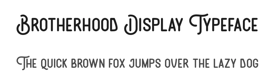 Brotherhood Display Typeface by Dharmas Studio — Display Font