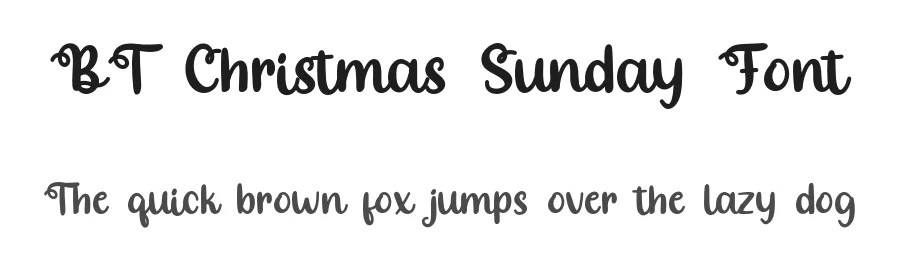 BT Christmas Sunday Font by bearydsgn — Decorative Font