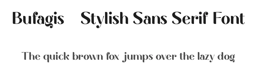 Bufagis – Stylish Sans Serif Font by Ragamkata — Display Font