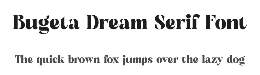 Bugeta Dream Serif Font by timelesstype.co — Display Font