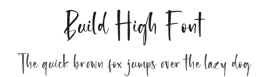 Build High Font by glorytype — Script Handwritten Font