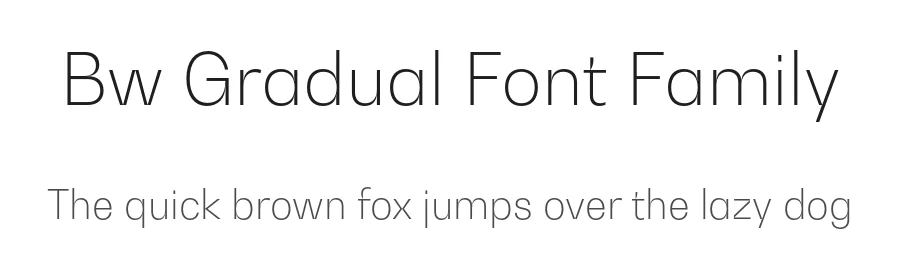 Bw Gradual Font Family by Alberto Romanos — Sans Serif Font