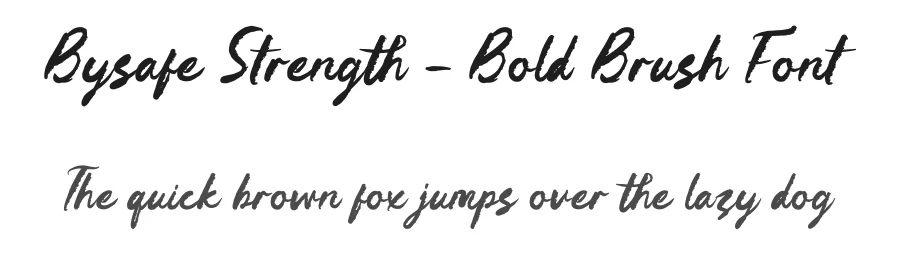 Bysafe Strength – Bold Brush Font by stylishtype.co — Script Handwritten Font