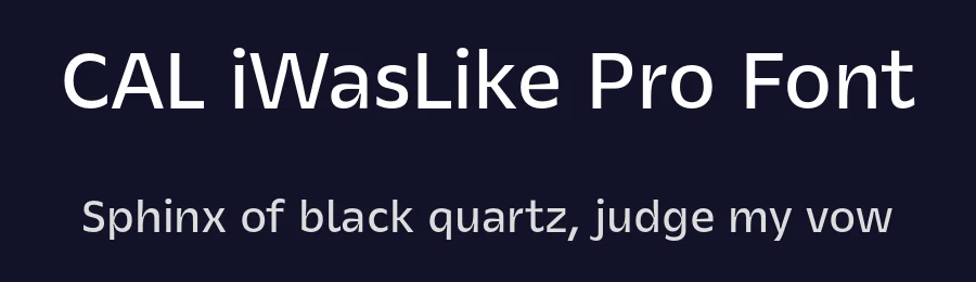 CAL iWasLike Pro Font by California Type Foundry — Sans Serif Font — thumbnail 2