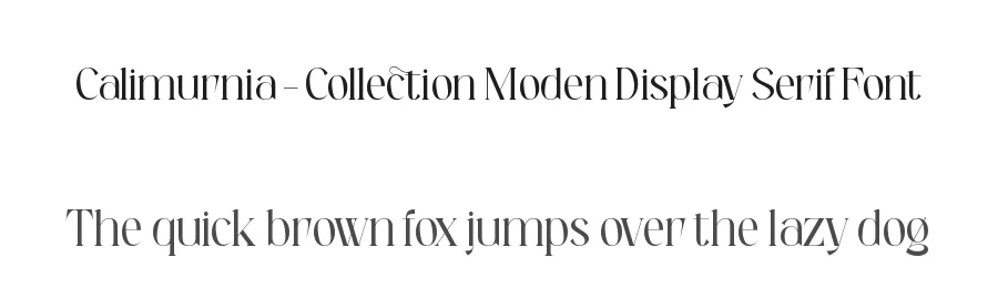 Calimurnia – Collection Moden Display Serif Font by timelesstype.co — Display Font