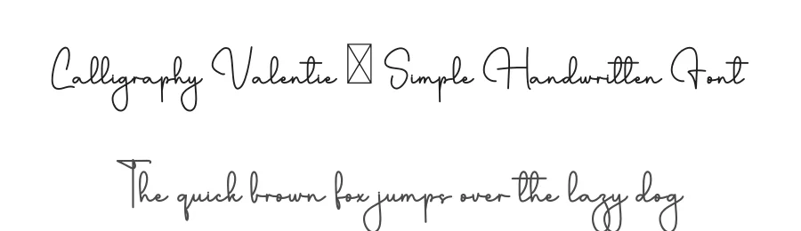 Calligraphy Valentie – Simple Handwritten Font by freshtypeink — Script Handwritten Font