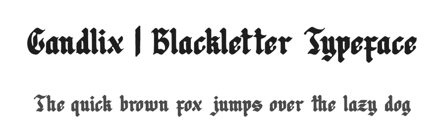 Candlix | Blackletter Typeface by Denustudios — Blackletter Font