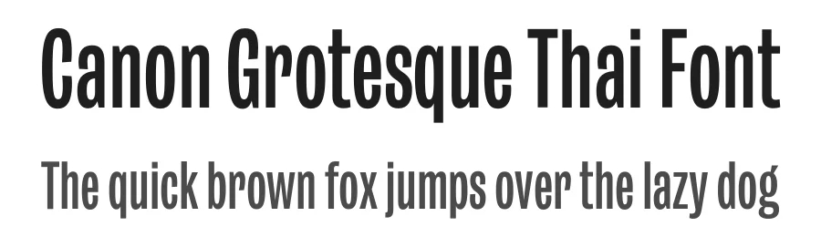 Canon Grotesque Thai Font by Vee Ratchanon — Display Font