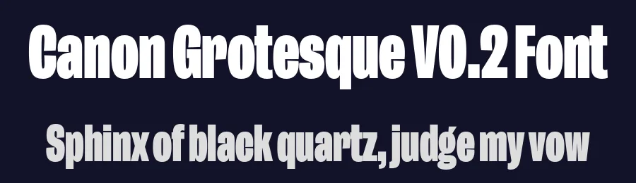 Canon Grotesque V0.2 Font by Vee Ratchanon — Sans Serif Font — thumbnail 2