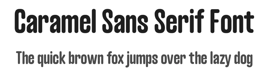 Caramel Sans Serif Font by Hugo Lopez β Sans Serif Font