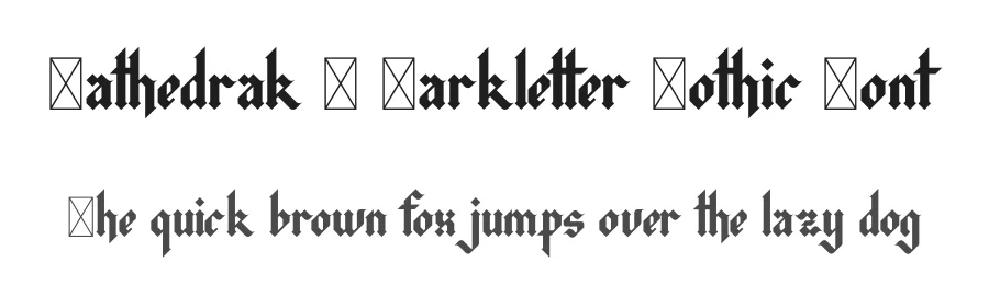 Cathedrak β Darkletter Gothic Font by Dreips β Blackletter Font