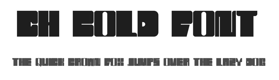 CH Bold Font by Chokun Choinw — Display Font