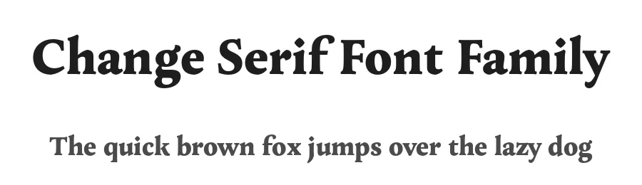 Change Serif Font Family by Borutta Group — Serif Font