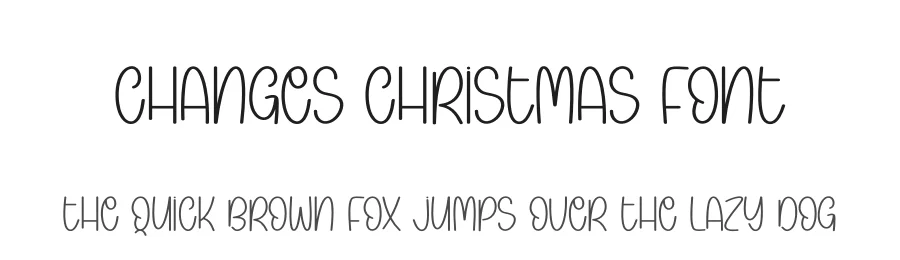 Changes Christmas Font by andikastudio β Display Font