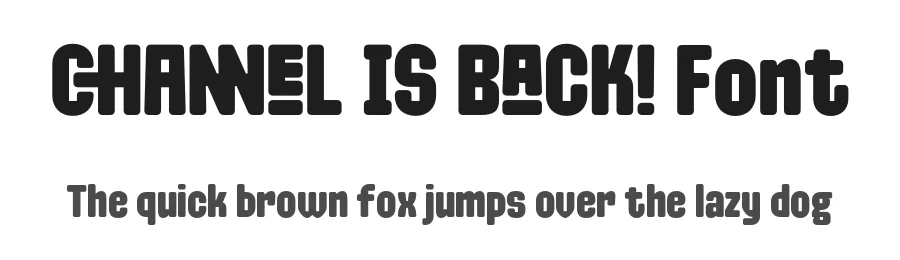 Channel Is Back Font by Prioritype Co — Display Font