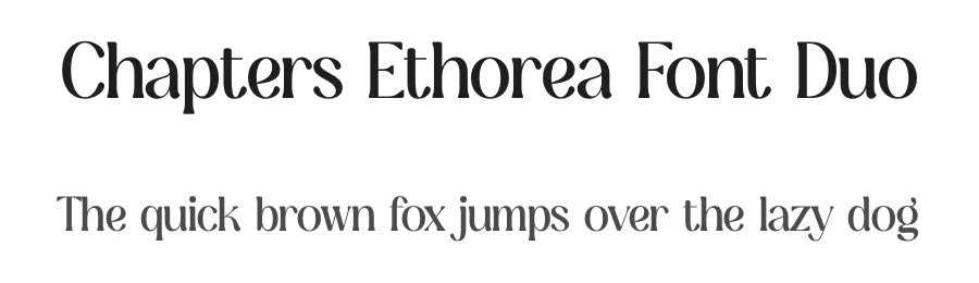 Chapters Ethorea Font Duo by Storytype — Serif Font