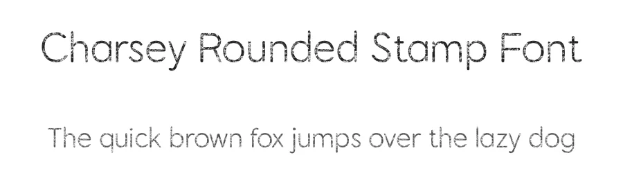 Charsey Rounded Stamp Font by craftsupplyco — Sans Serif Font