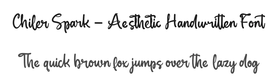 Chiler Spark – Aesthetic Handwritten Font by letterenastudios — Script Handwritten Font